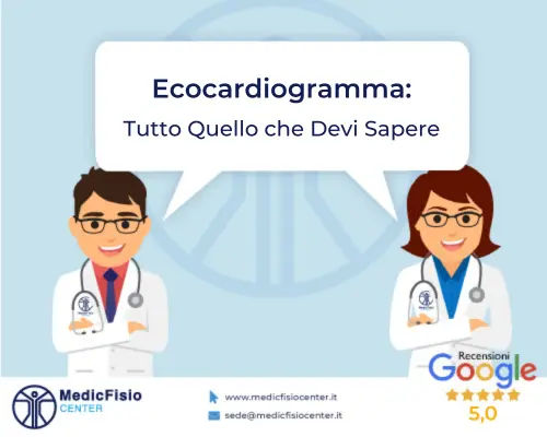 Vai all'articolo: Ecocardiogramma: Tutto Quello che Devi Sapere - Articoli e Informazioni da MedicFisio Center