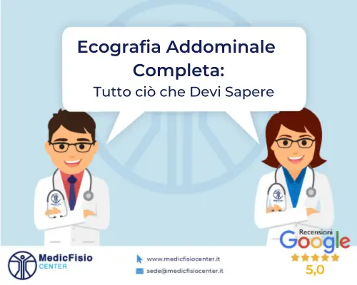 Vai all'articolo: Ecografia Addominale Completa: Tutto ciò che Devi Sapere – Articoli e Informazioni da MedicFisio Center