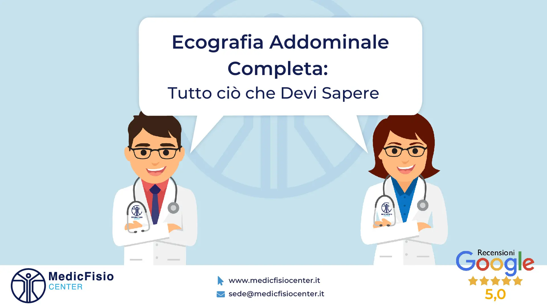 Ecografia Addominale Completa: Tutto ciò che Devi Sapere – Articoli e Informazioni da MedicFisio Center